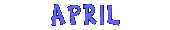 APRIL